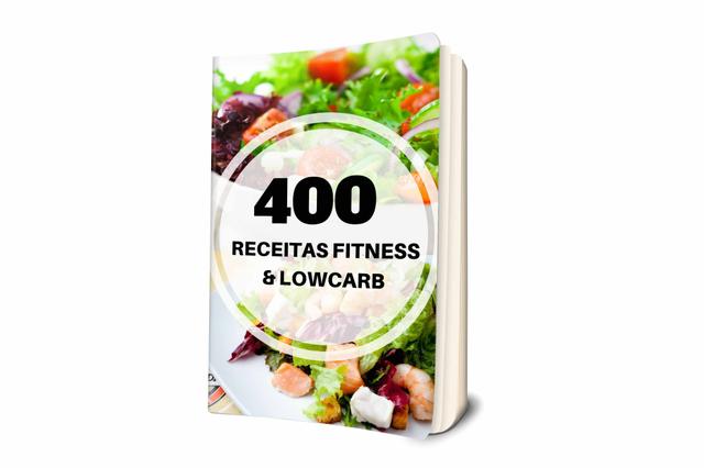 Livro 400 Receitas Fitness e Lowcarb PDF DOWNLOAD GRATIS BAIXAR EBOOK