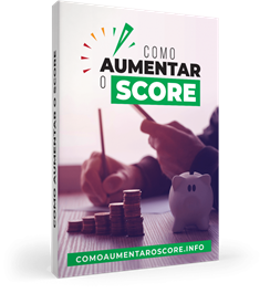 Guia do Score Aumente o seu Score PDF DOWNLOAD GRATIS Ebook